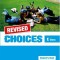 CHOICES E CLASS STUDENT'S BOOK REVISED