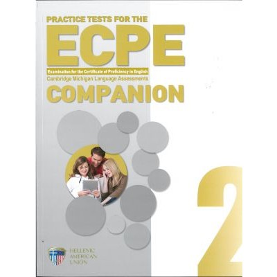 PRACTICE TESTS FOR THE ECPE 2