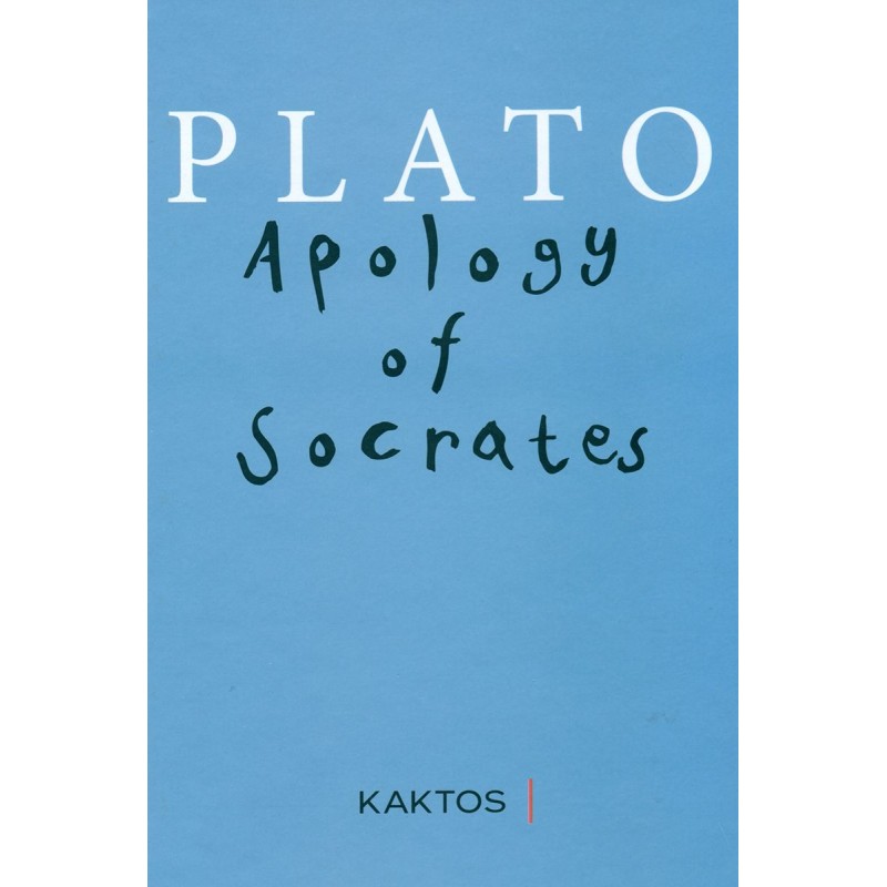 Apology Of Socrates ΚΛΑΣΣΙΚΗ ΓΡΑΜΜΑΤΕΙΑ - ΦΙΛΟΛΟΓΙΑ